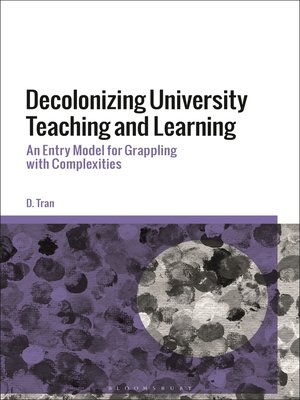 cover image of Decolonizing University Teaching and Learning